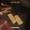 SkyDeRoFromHou - That's How It Goes (Explicit)