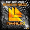 Mako、Paris & Simo - Not Alone