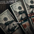 Nxvy Bleu、CHINESE、killow、Mr Jodi son、Logan beatz - No Limit (feat. Mr Jodi son, Chinese, Killow & Logan beatz)