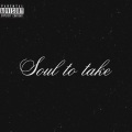 Souls to take (feat. Sahj)(Explicit)