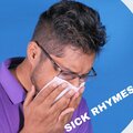 Sick Rhymes