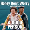 Robert J Walsh - Honey Don't Worry (As Featured In 