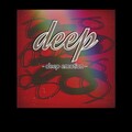 Deep Emotion - deep (Explicit)