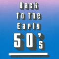 Back To The Early 50's