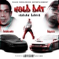 Isaiah Davis、Benzino、Brixxx - Hold Dat (feat. Benzino & Brixxx)(Explicit)