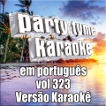 Sonâmbulo (Made Popular By Léo Santana)(Karaoke Version)