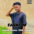 Malume Sexture、Sgovii - Farmton (Part.1)(feat. Sgovii)