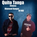 Quito Tanga Clásico (Explicit)