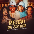 Megão da Botada (Explicit)