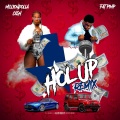 HOL UP (feat. Fat ***) [remixx] [Explicit]