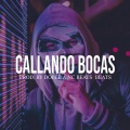 CALLANDO BOCAS (RAP INSTRUMENTAL)