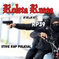Stive Rap Policial、RP39 - Roleta Russa