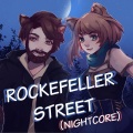 Rockefeller Street (Nightcore)