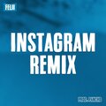 pancho、Felii - Instagram (feat. Felii)(Remix)
