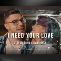 Steven Roho - I need your love (feat. Gabriella)