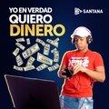 Hey Santana - Yo En Verdad Quiero Dinero