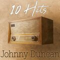 10 Hits of Johnny Duncan