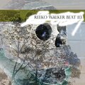 XNX - Reeko Walker Beat 113