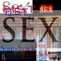Soundtrack 4 Sex (Explicit)