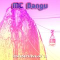 MC Bangu - Cueca Suja