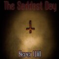 The Saddest Day - Lied