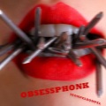 OBSESSPHONK