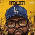 Heatwave (Explicit)