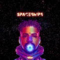 Spaceships (REVAMPED)(Explicit)