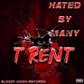 Hated By Many (Explicit)
