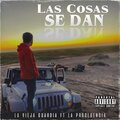 La Vieja Guardia、La Procedencia - Las Cosas Se Dan (feat. La Procedencia)