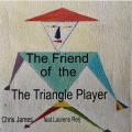 The Friend of the Triangle Player (Explicit)