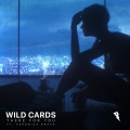 Wild Cards、Veronica Bravo - There for You