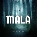 Bull Beats - Mala (Sped Up)(Remix|Explicit)