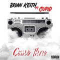 Come Thru (feat. Cupid) [Explicit]
