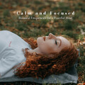 Binaural Beats Deep Sleep、Mind of Peace、Focus and Concentration - Bright Reflections
