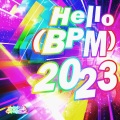 Hello (BPM) 2023