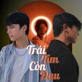 SKYC、Huỳnh Khang、Daa Major - Trái Tim Còn Đau