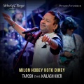 Milon Hobey Koto Diney (feat. Kailash Kher)