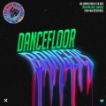 Dancefloor Bangers (Explicit)
