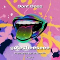 Dont Doze (Explicit)