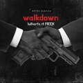 Lulharts258、Meek - WALKDOWN (feat. Meek)(Explicit)