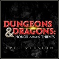 Dungeons & Dragons: Honor Among Thieves (Epic Version)