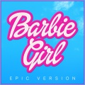 Barbie Girl (Epic Version)