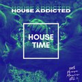House Addicted, Vol. 2 (100% House Music)