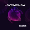 Love me now