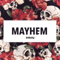 Mayhem (Explicit)