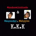 KadeSwitchblade、Kandy、Khyyso - Fags Gag (feat. Kandy & Khyyso)(Explicit)