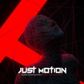 Just Motion、XS Project - Bass Experiment