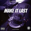 Certified - MAKE IT LAST (Explicit)