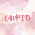 Cupid Twin Version (Sped Up)(Remix)